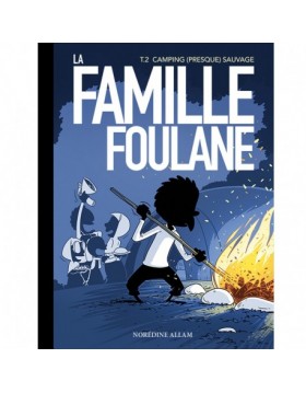 La Famille FOULANE tome 2...